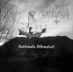 Walpurgi : Nationale Offensive!
